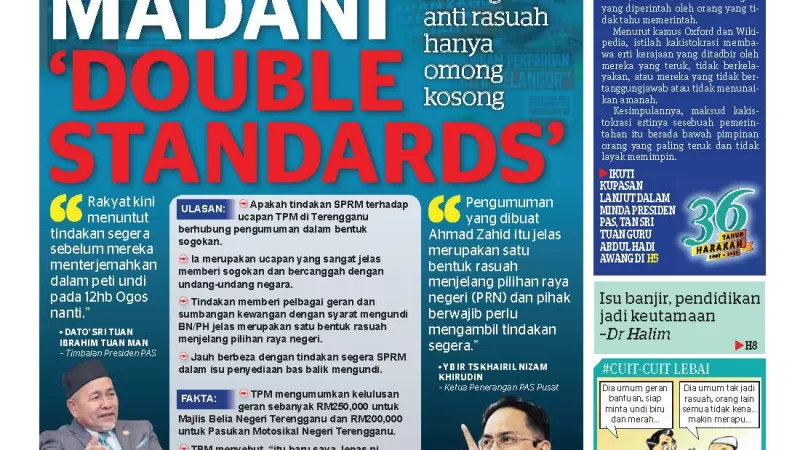 Kerajaan Madani ‘Double Standards’